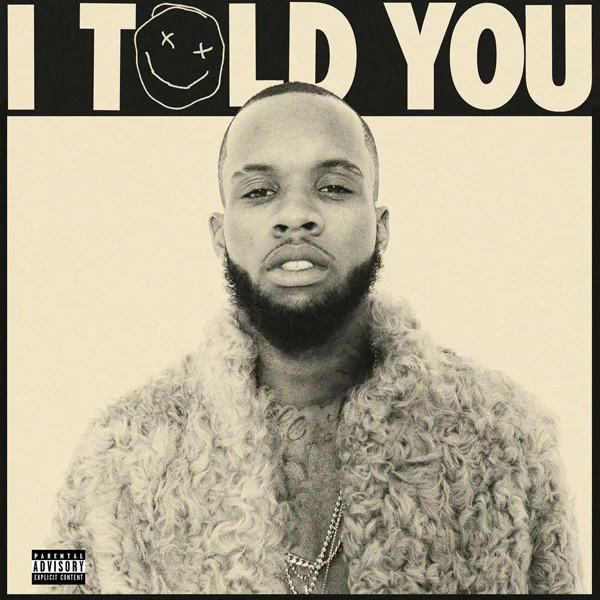 Tory Lanez-i told you